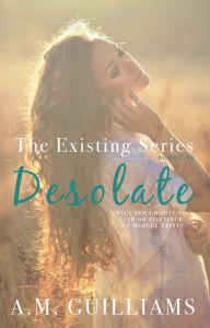 Title: Desolate, Author: A.M. Guilliams