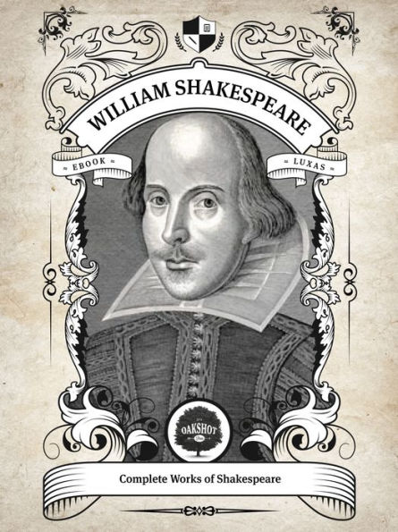 The Complete Works of William Shakespeare (Illustrated, Inline Footnotes)