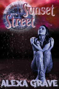 Title: Sunset Street: A Short Story, Author: Alexa Grave