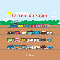 Title: O Trem Do Saber, Author: Eid Maier