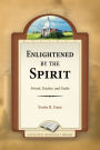 Enlightened By the Spirit