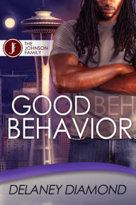Title: Good Behavior, Author: Delaney Diamond