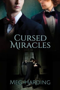 Title: Cursed Miracles, Author: Meg Harding