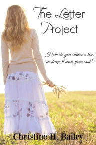 Title: The Letter Project, Author: Christine Bailey