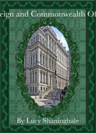 Title: Foreign and Commonwealth Office, Author: Lucy Shaninghale