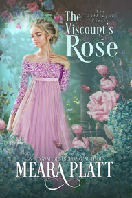 Title: The Viscount's Rose, Author: Meara Platt