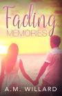 Fading Memories