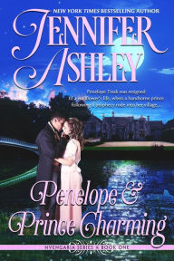 Title: Penelope and Prince Charming: A historical romantic fantasy, Author: Jennifer Ashley