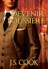 Title: Devenir poussiere, Author: J.S. Cook