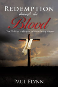 Title: Redemption through the blood, Author: Paul Flynn