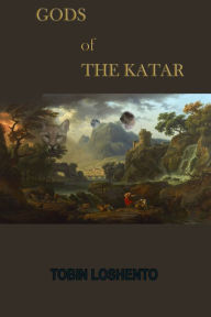 Title: Gods of the Katar, Author: Stanislav Fritz