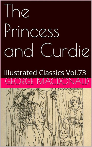 The Princess and Curdie by George MacDonald