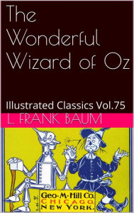 Title: The Wonderful Wizard of Oz by L. Frank Baum, Author: L. Frank Baum