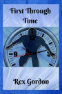 First Through Time