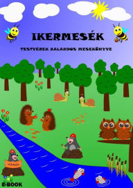 Title: Ikermesek, Author: Simon Jozsef