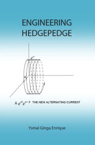 Title: Engineering Hedgepedge, Author: Ysmal Ginga Enrique