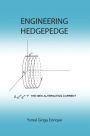 Engineering Hedgepedge