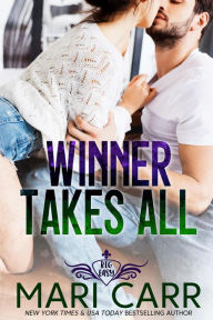 Title: Winner Takes All, Author: Mari Carr