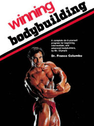 Title: Winning Bodybuilding, Author: Franco Columbu