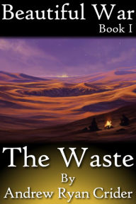 Title: The Waste, Author: Andrew Crider