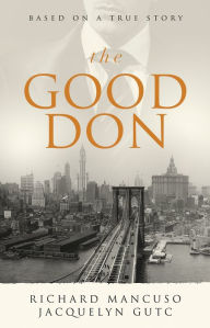 Title: The Good Don, Author: Richard Mancuso