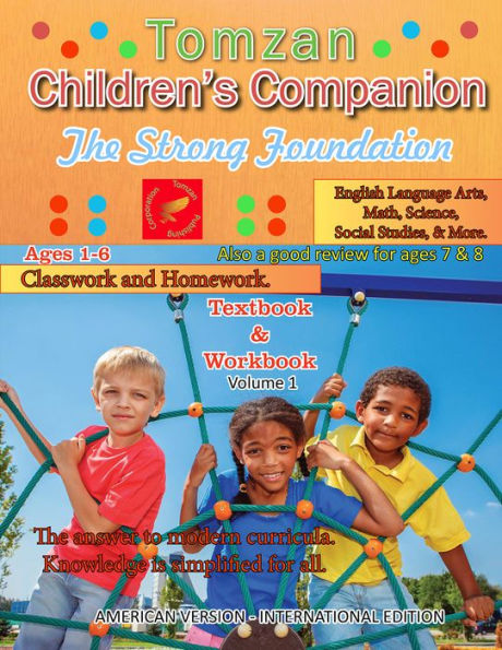 Tomzan Children's Companion (American), The Strong Foundation