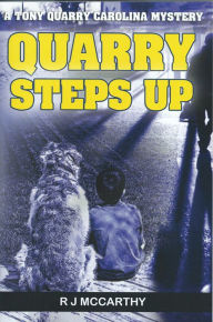 Title: Quarry Steps Up, Author: RJ McCarthy