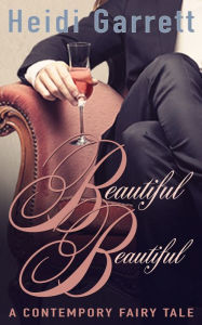 Title: Beautiful Beautiful, Author: Heidi Garrett