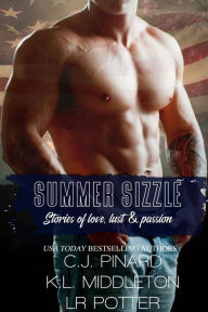 Title: Summer Sizzle: Stories of Love, Lust, and Passion, Author: C.J. Pinard