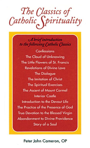 The Classics of Catholic Spirituality