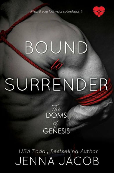 Bound to Surrender - A Doms of Genesis Novella