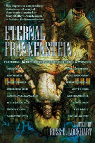 Title: Eternal Frankenstein, Author: Ross Lockhart