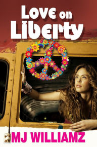 Title: Love on Liberty, Author: MJ Williamz