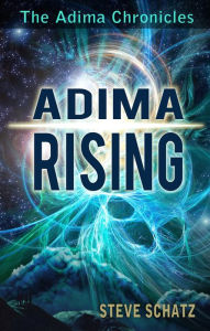 Title: Adima Rising, Author: Steve Schatz