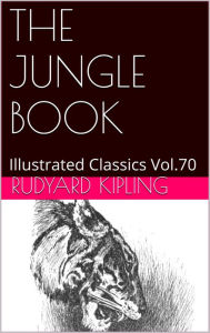 Title: THE JUNGLE BOOK By Rudyard Kipling, Author: Rudyard Kipling