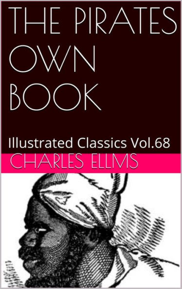 THE PIRATES OWN BOOK by Charles Ellms