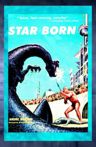 Title: Star Born, Author: Andre Norton