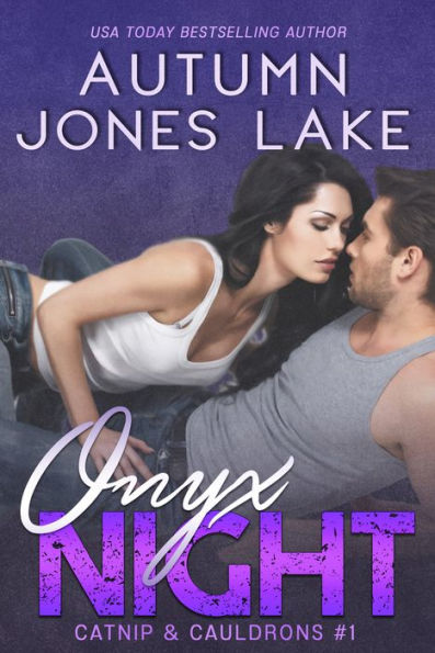 Onyx Night (Catnip & Cauldrons #1)