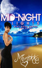 Mid Night Lights Vol.1