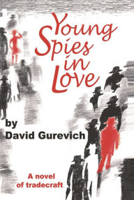 Title: Young Spies In Love, Author: david gurevich