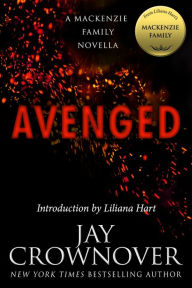 Title: Avenged: A MacKenzie Family Novella, Author: Jay Crownover