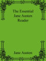 The Essential Jane Austen Reader