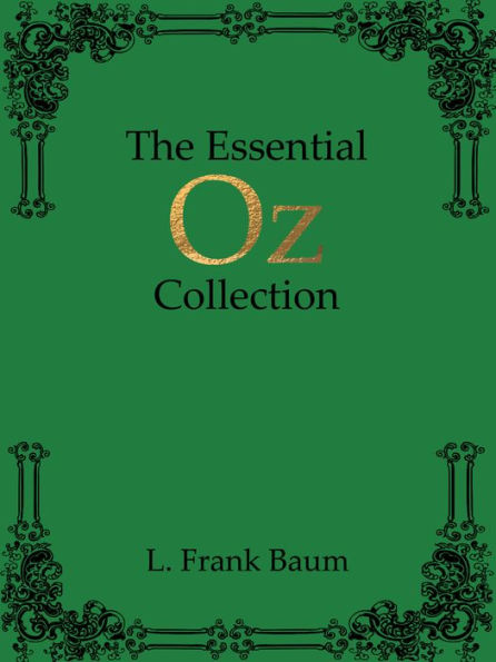 The Essential Oz Collection