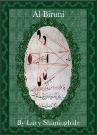 Title: Al-Biruni, Author: Lucy Shaninghale