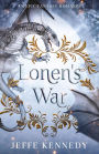 Lonen's War: Sorcerous Moons Book 1: An Epic Fantasy Romance