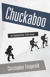 Title: Chuckaboo, Author: Christopher Fitzgerald
