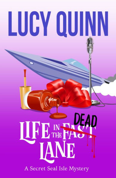 Life in the Dead Lane (Secret Seal Isle Mysteries, Book 2)