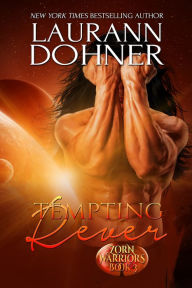 Title: Tempting Rever, Author: Laurann Dohner