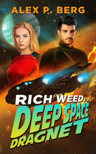 Title: Deep Space Dragnet, Author: Alex P. Berg