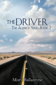 Title: The Driver, Author: Misty Ballantyne